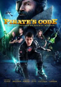 Кодекс пирата: приключения Микки Мэтсона / Pirate's Code: The Adventures of Mickey Matson / 2014