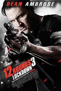 12 раундов 3 / 12 Rounds 3: Lockdown / 2015